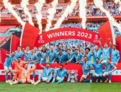 Manchester City Juara Piala FA dan Berpeluang Raih ‘Treble Winner’