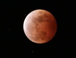 Fenomena “Blood Moon” Malam Ini, Bisa Disaksikan Mulai Pukul 23.27 WIB